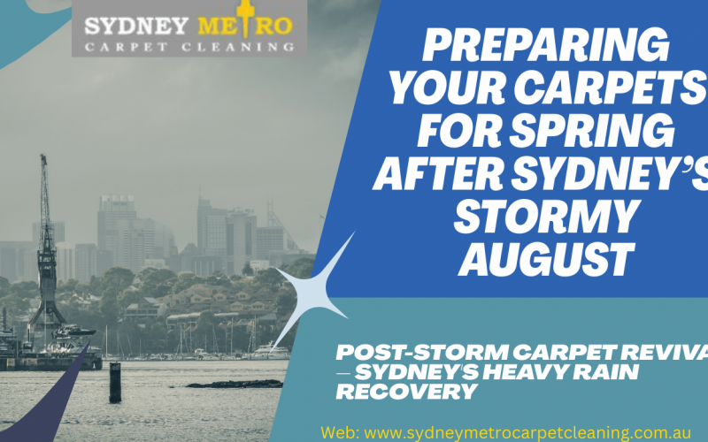 Post-Storm Carpet Revival – Sydney's Heavy Rain Recovery