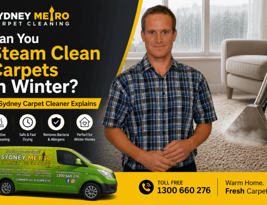 Can You Steam Clean Carpets in Winter A Sydney Carpet Cleaner Explains